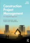 Construction Project Management : An Integrated Approach - Book