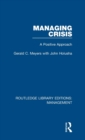 Managing Crisis : A Positive Approach - Book
