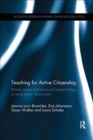 Teaching for Active Citizenship : Moral values and personal epistemology in early years classrooms - Book