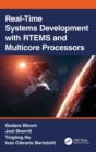 Real-Time Systems Development with RTEMS and Multicore Processors - Book