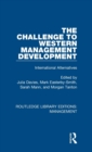 The Challenge to Western Management Development : International Alternatives - Book
