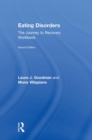Eating Disorders : The Journey to Recovery Workbook - Book