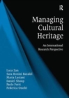 Managing Cultural Heritage : An International Research Perspective - Book
