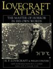 Lovecraft at Last : The Master of Horror in His Own Words - Book