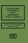 Environmental and Health and Safety Management : A Guide to Compliance - eBook