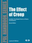 The Effect of Creep and Other Time Related Factors on Plastics and Elastomers - eBook