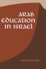 Arab Education in Israel - Book