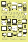 Watching TV with a Linguist - Book