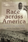 Race across America : Eddie Gardner and the Great Bunion Derbies - Book