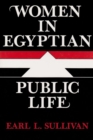 Women in Egyptian Public Life - Book