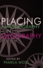 Placing Autobiography in Geography - Book