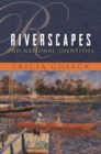 Riverscapes and National Identities - Book