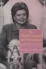 The Church Universal and Triumphant : Elizabeth Clare Prophet's Apocalyptic Movement - Book