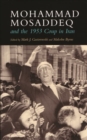 Mohammad Mosaddeq and the 1953 Coup in Iran - Book