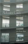 Alabaster Cities : Urban U.S. since 1950 - Book