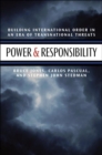 Power and Responsibility : Building International Order in an Era of Transnational Threats - eBook