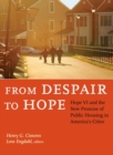 From Despair to Hope : Hope VI and the New Promise of Public Housing in America's Cities - eBook