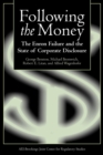 Following the Money : The Enron Failure and the State of Corporate Disclosure - eBook