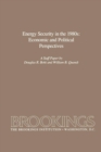 Energy Security in the 1980s : Economic and Political Perspectives - eBook