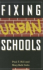 Fixing Urban Schools - eBook