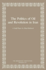 The Politics of Oil and Revolution in Iran - eBook