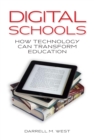 Digital Schools : How Technology Can Transform Education - eBook