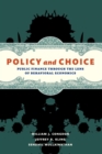 Policy and Choice : Public Finance through the Lens of Behavioral Economics - Book