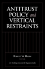 Antitrust Policy and Vertical Restraints - eBook