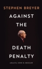 Against the Death Penalty - Book