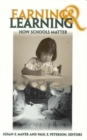 Earning and Learning : How Schools Matter - Book