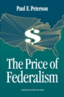 The Price of Federalism - eBook