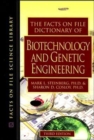 The Facts on File Dictionary of Biotechnology and Genetic Engineering - Book