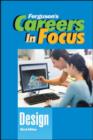 CAREERS IN FOCUS: DESIGN, 3RD EDITION - Book