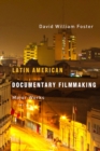 Latin American Documentary Filmmaking : Major Works - Book