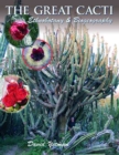 The Great Cacti : Ethnobotany and Biogeography - Book