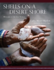 Shells on a Desert Shore : Mollusks in the Seri World - Book