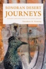 Sonoran Desert Journeys : Ecology and Evolution of Its Iconic Species - eBook