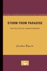 Storm from Paradise : The Politics of Jewish Memory - Book