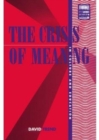 The Crisis of Meaning : In Culture and Education - Book