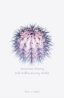 Touch : Sensuous Theory and Multisensory Media - Book