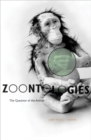 Zoontologies : The Question Of The Animal - Book