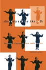 Choreographing the Folk : The Dance Stagings of Zora Neale Hurston - Book