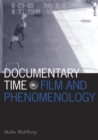Documentary Time : Film and Phenomenology - Book