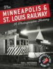 The Minneapolis & St. Louis Railway : A Photographic History - Book