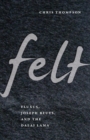 Felt : Fluxus, Joseph Beuys, and the Dalai Lama - Book