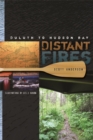 Distant Fires : Duluth to Hudson Bay - Book