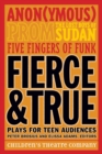 Fierce and True : Plays for Teen Audiences - Book