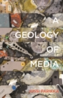 A Geology of Media - Book