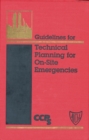 Guidelines for Technical Planning for On-Site Emergencies - Book