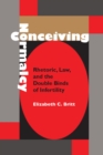Conceiving Normalcy : Rhetoric, Law, and the Double Binds of Infertility - Book